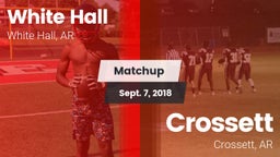 Matchup: White Hall vs. Crossett  2018