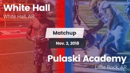 Matchup: White Hall vs. Pulaski Academy 2018