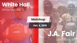 Matchup: White Hall vs. J.A. Fair  2019