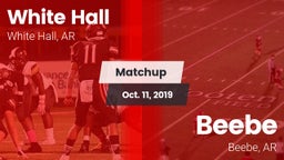 Matchup: White Hall vs. Beebe  2019