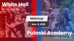 Matchup: White Hall vs. Pulaski Academy 2019
