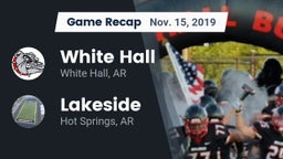 Recap: White Hall  vs. Lakeside  2019