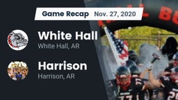Recap: White Hall  vs. Harrison  2020