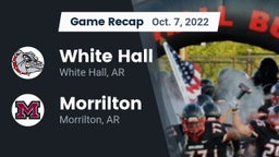 Recap: White Hall  vs. Morrilton  2022
