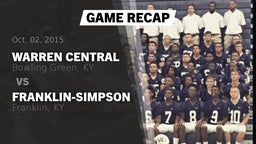 Recap: Warren Central  vs. Franklin-Simpson  2015