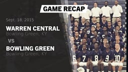 Recap: Warren Central  vs. Bowling Green  2015