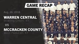 Recap: Warren Central  vs. McCracken County  2016
