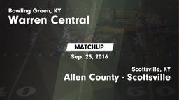Matchup: Warren Central vs. Allen County - Scottsville  2016