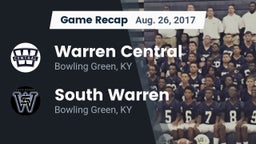 Recap: Warren Central  vs. South Warren  2017
