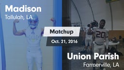 Matchup: Madison vs. Union Parish   2016