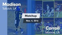 Matchup: Madison vs. Carroll  2016