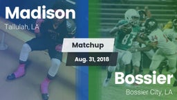 Matchup: Madison vs. Bossier  2018