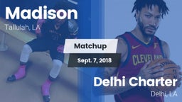 Matchup: Madison vs. Delhi Charter  2018