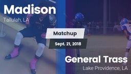 Matchup: Madison vs. General Trass  2018