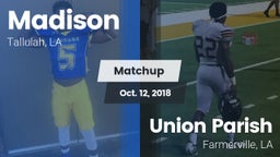 Matchup: Madison vs. Union Parish  2018