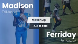 Matchup: Madison vs. Ferriday  2019
