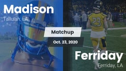 Matchup: Madison vs. Ferriday  2020