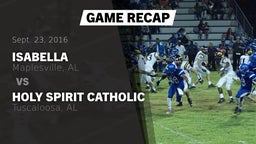 Recap: Isabella  vs. Holy Spirit Catholic  2016
