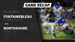 Recap: Fontainebleau  vs. Northshore  2015