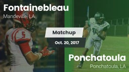 Matchup: Fontainebleau vs. Ponchatoula  2017