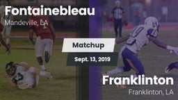Matchup: Fontainebleau vs. Franklinton  2019