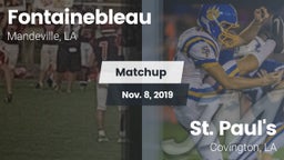Matchup: Fontainebleau vs. St. Paul's  2019