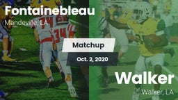 Matchup: Fontainebleau vs. Walker  2020