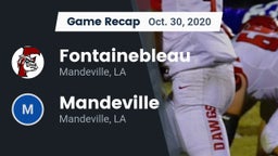 Recap: Fontainebleau  vs. Mandeville  2020
