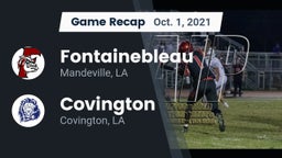 Recap: Fontainebleau  vs. Covington  2021