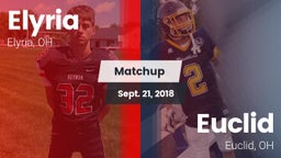 Matchup: Elyria vs. Euclid  2018