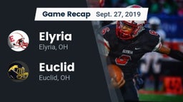 Recap: Elyria  vs. Euclid  2019