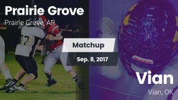 Matchup: Prairie Grove vs. Vian  2017