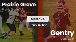 Matchup: Prairie Grove vs. Gentry  2017