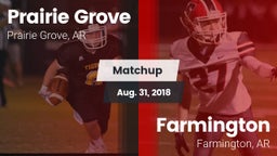 Matchup: Prairie Grove vs. Farmington  2018