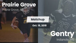 Matchup: Prairie Grove vs. Gentry  2018