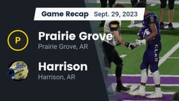 Recap: Prairie Grove  vs. Harrison  2023