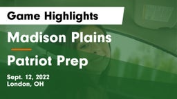 Madison Plains  vs Patriot Prep Game Highlights - Sept. 12, 2022