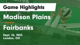 Madison Plains  vs Fairbanks  Game Highlights - Sept. 26, 2023