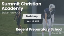 Matchup: Summit Christian Aca vs. Regent Preparatory School  2018
