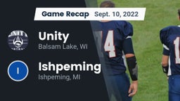 Recap: Unity  vs. Ishpeming  2022