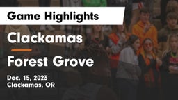 Clackamas  vs Forest Grove  Game Highlights - Dec. 15, 2023
