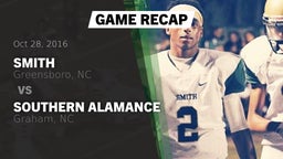 Recap: Smith  vs. Southern Alamance  2016