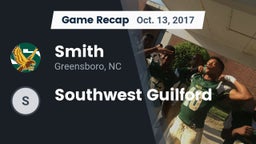 Recap: Smith  vs. Southwest Guilford 2017