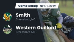 Recap: Smith  vs. Western Guilford  2019