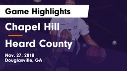 Chapel Hill  vs Heard County  Game Highlights - Nov. 27, 2018