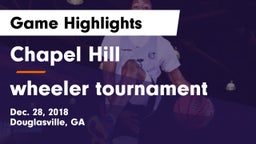 Chapel Hill  vs wheeler tournament Game Highlights - Dec. 28, 2018