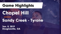 Chapel Hill  vs Sandy Creek  - Tyrone Game Highlights - Jan. 8, 2019