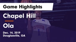 Chapel Hill  vs Ola  Game Highlights - Dec. 14, 2019