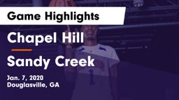 Chapel Hill  vs Sandy Creek  Game Highlights - Jan. 7, 2020