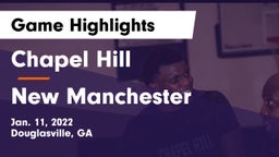 Chapel Hill  vs New Manchester  Game Highlights - Jan. 11, 2022